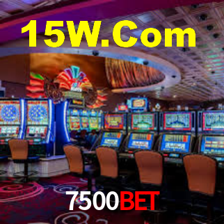 7500Bet,7500 Bet
