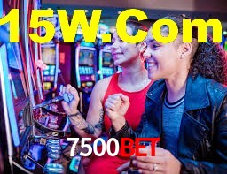 7500Bet,7500 Bet