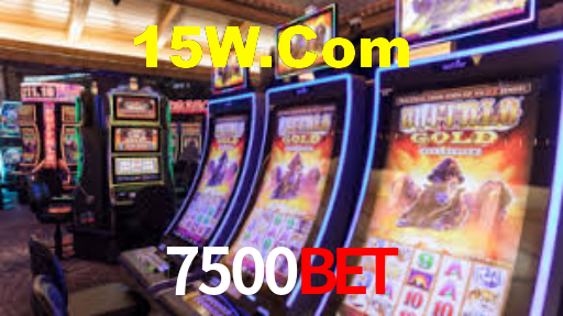 7500Bet,7500 Bet